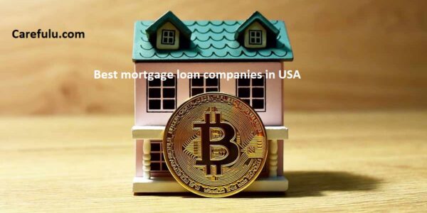 Best mortgage loan companies in USA