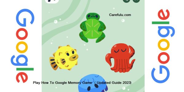 Play How To Google Memory Game (Updated Guide 2023)