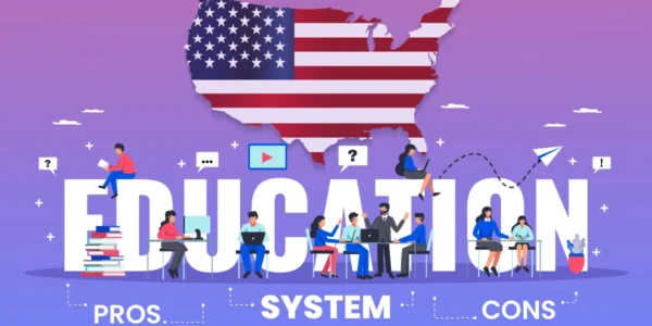 Pros and Cons of the Educational System in the USA