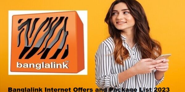 Banglalink Internet Offers and Package List 2023