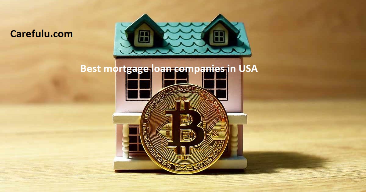 Best mortgage loan companies in USA