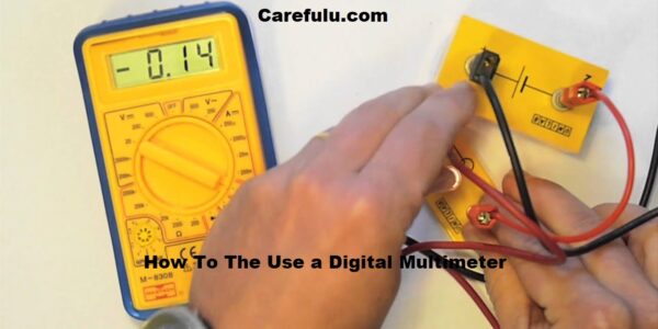 How To The Use a Digital Multimeter